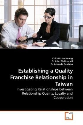 Produktbild: Huang, C: Establishing a Quality Franchise Relationship in T
