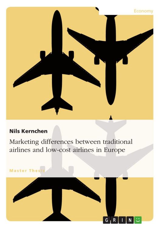 Produktbild: Marketing differences between traditional airlines and low-cost airlines in Europe