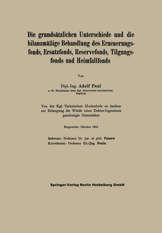 Produktbild: Die grunds&auml;tzlichen Unterschiede und die bilanzm&auml;&szlig;ige Behandlung des Erneuerungsfonds, Ersatzfonds, Reservefonds, Tilgungsfonds und Heimfallfonds