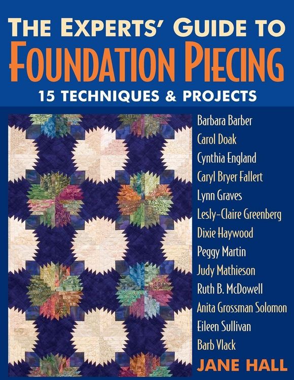 Produktbild: The Experts' Guide to Foundation Piecing - Print on Demand Edition