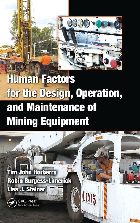 Produktbild: Human Factors for the Design, Operation, and Maintenance of Mining Equipment