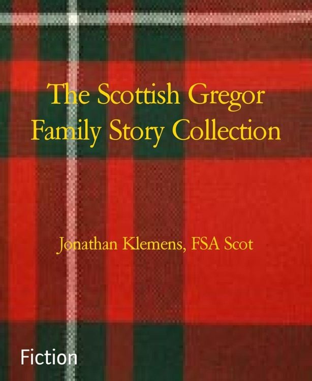 Produktbild: The Scottish Gregor Family Story Collection