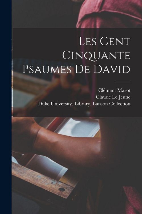 Produktbild: Les Cent Cinquante Psaumes De David