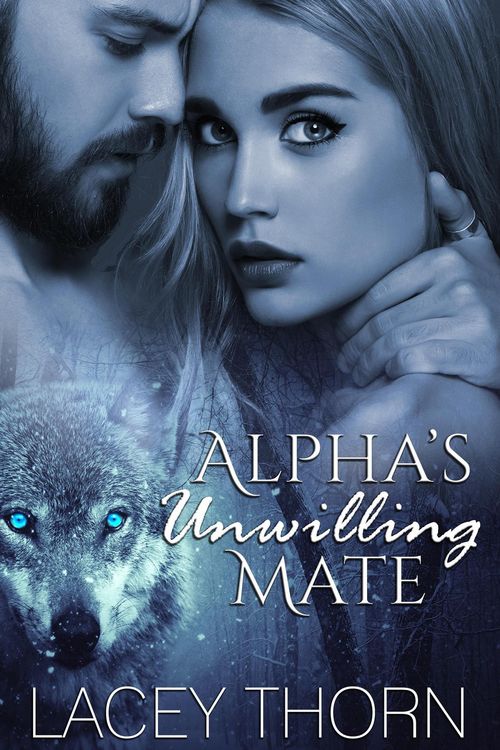 Produktbild: Alpha's Unwilling Mate (James Pack, #1)