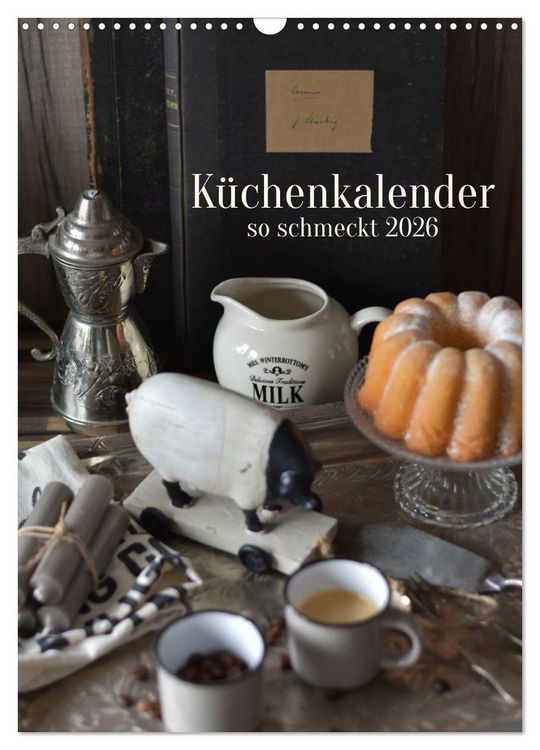 Produktbild: K&uuml;chenkalender - so schmeckt 2026 (Wandkalender 2026 DIN A3 hoch), CALVENDO Monatskalender