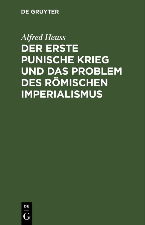 Produktbild: Der erste Punische Krieg und das Problem des r&ouml;mischen Imperialismus
