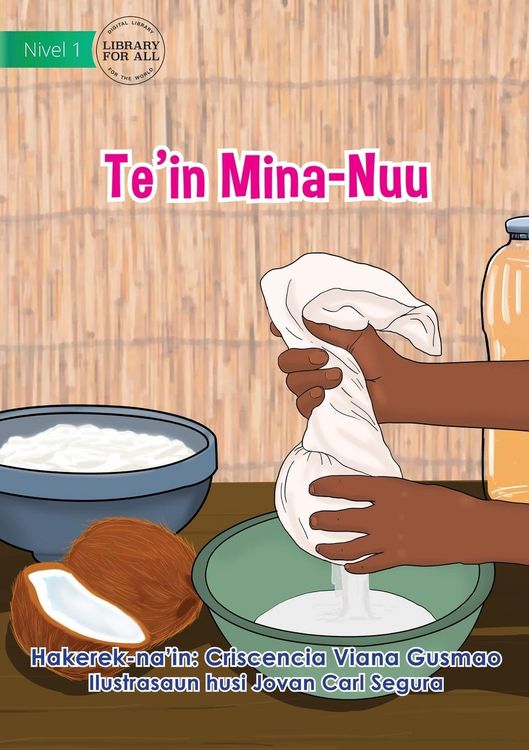 Produktbild: Making Coconut Oil - Te'in Mina-Nuu
