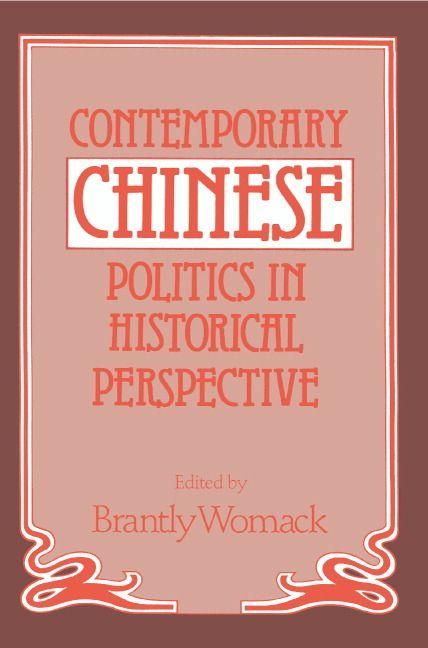 Produktbild: Contemporary Chinese Politics in Historical Perspective
