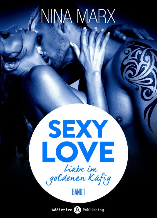 Produktbild: Sexy Love - Liebe im goldenen K&auml;fig, 1