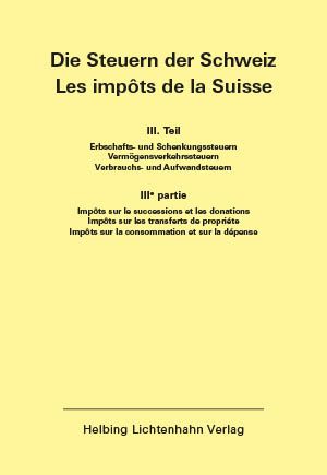 Produktbild: Die Steuern der Schweiz: Teil III EL 145