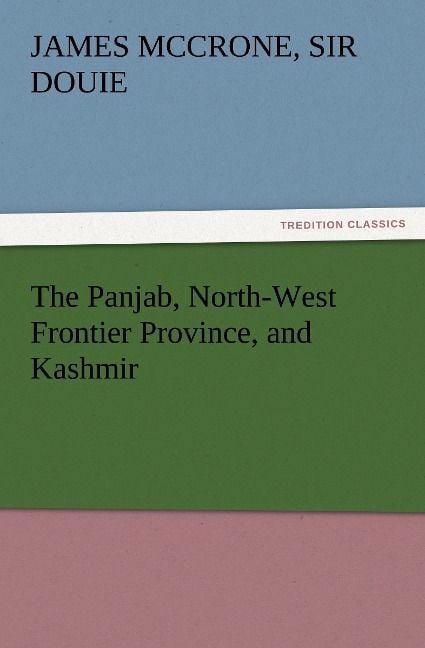 Produktbild: The Panjab, North-West Frontier Province, and Kashmir