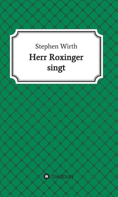 Produktbild: Herr Roxinger singt