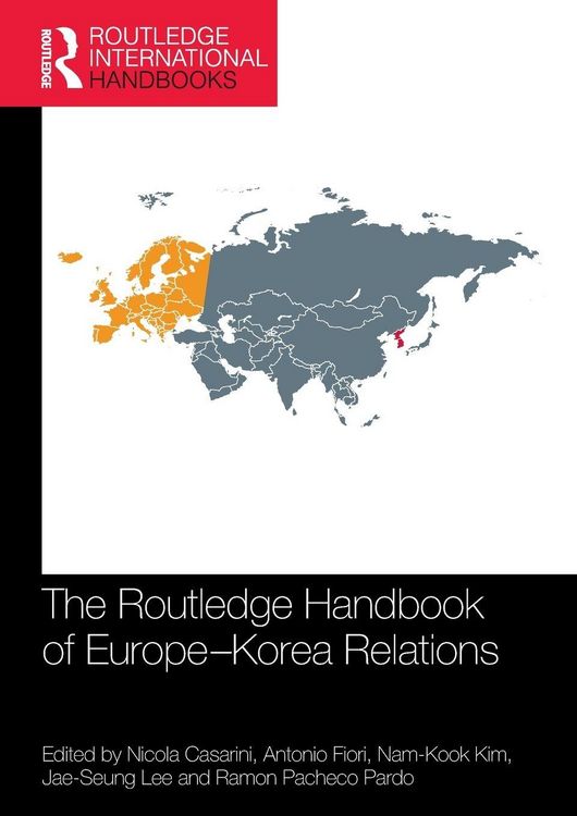 Produktbild: The Routledge Handbook of Europe-Korea Relations