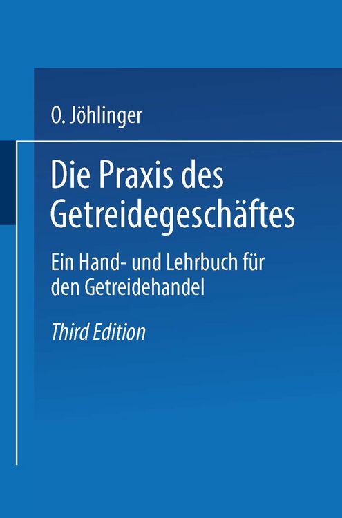 Produktbild: Die Praxis des Getreidegesch&auml;ftes