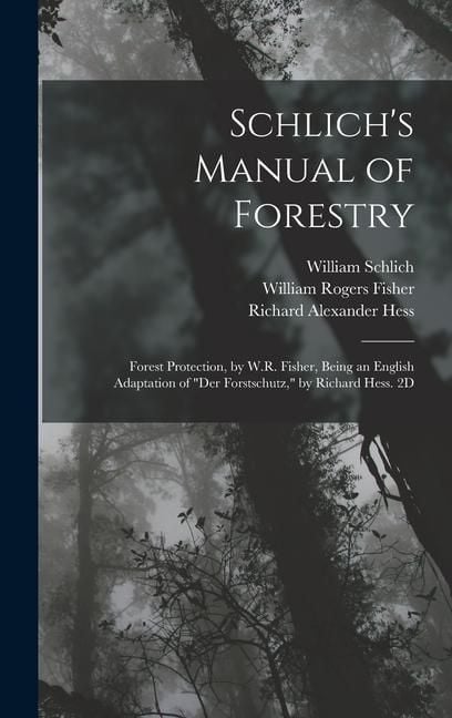 Produktbild: Schlich's Manual of Forestry