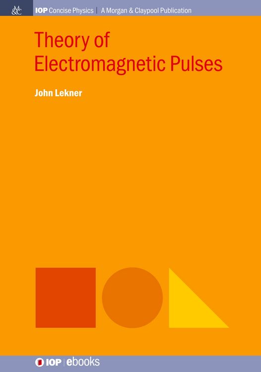 Produktbild: Theory of Electromagnetic Pulses