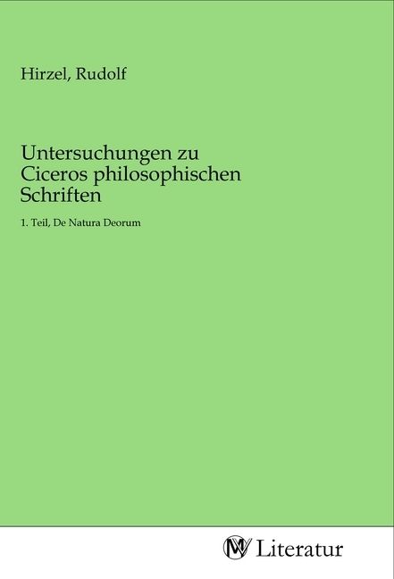 Produktbild: Untersuchungen zu Ciceros philosophischen Schriften