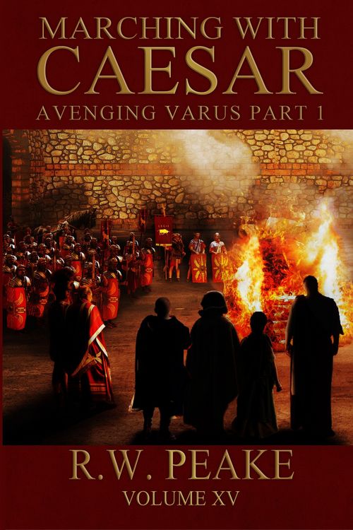 Produktbild: Marching With Caesar-Avenging Varus Part I
