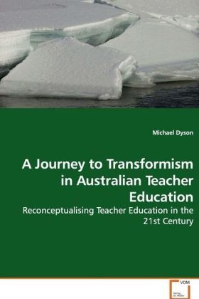 Produktbild: Dyson, M: A Journey to Transformism in Australian Teacher Ed