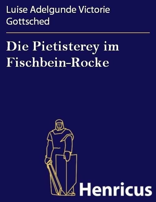Produktbild: Die Pietisterey im Fischbein-Rocke