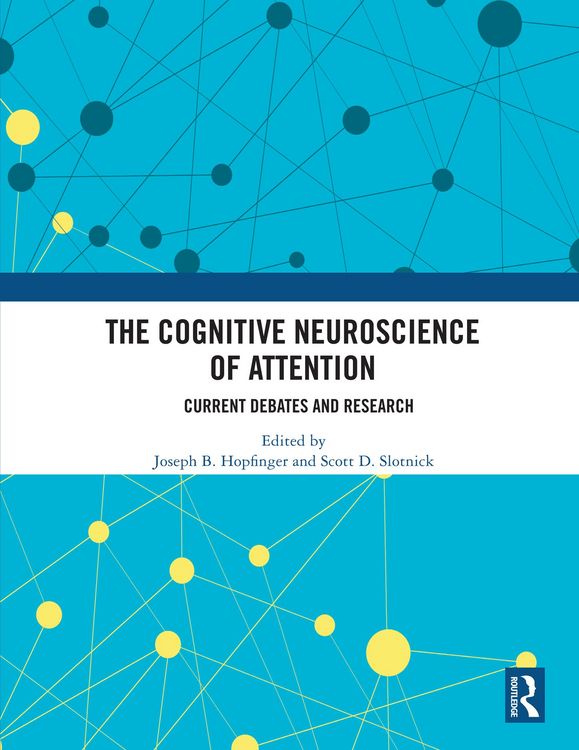 Produktbild: The Cognitive Neuroscience of Attention