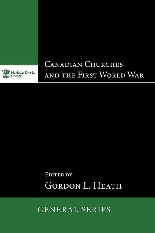 Produktbild: Canadian Churches and the First World War