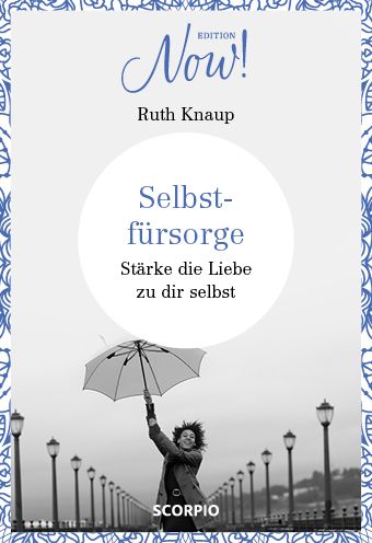 Produktbild: Edition NOW Selbstf&uuml;rsorge