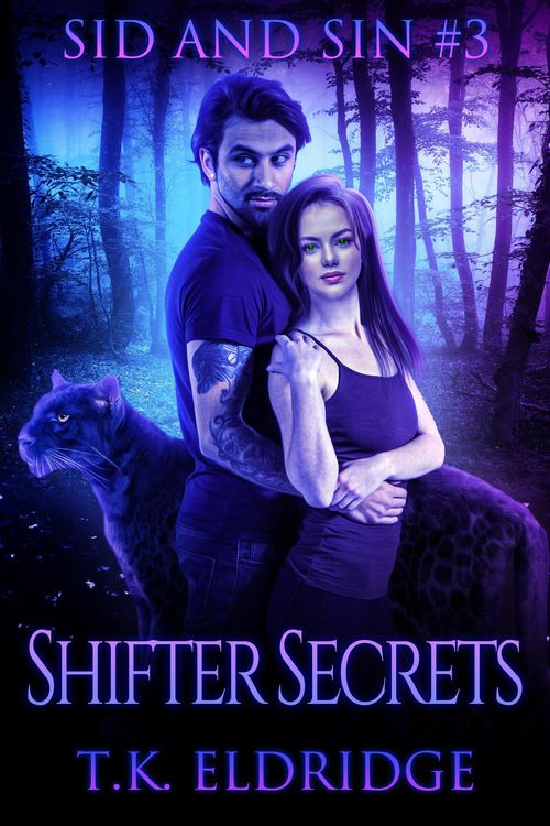 Produktbild: Shifter Secrets (The Sid & Sin Series, #3)