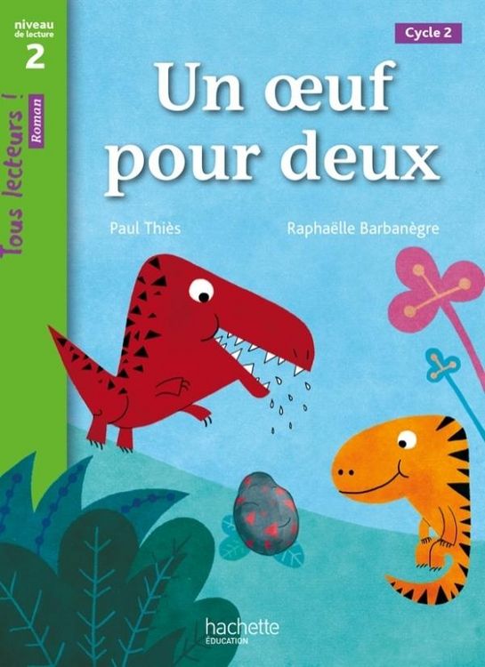 Produktbild: Tous Lecteurs; un Oeuf Pour Deux; Niveau 2; Cycle 2; Livre de l Elev