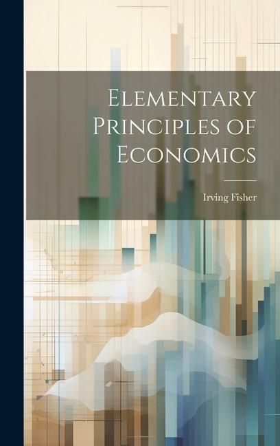 Produktbild: Elementary Principles of Economics