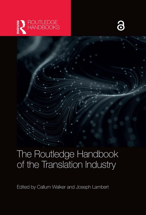 Produktbild: The Routledge Handbook of the Translation Industry