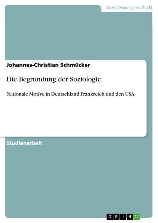 Produktbild: Die Begr&uuml;ndung der Soziologie