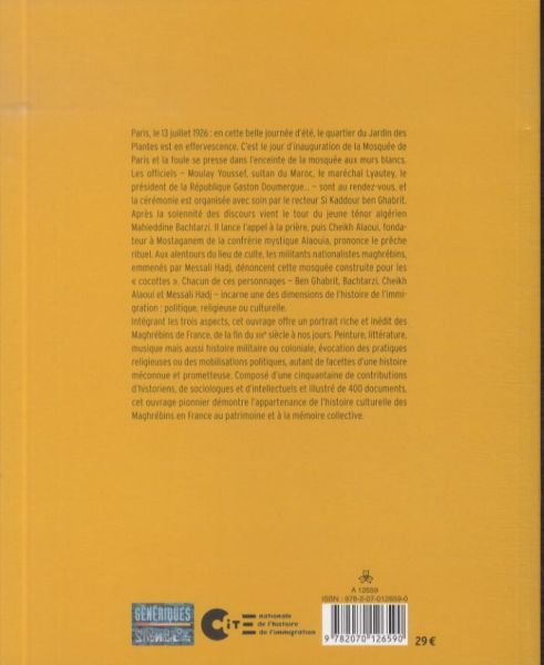 Produktbild: G&eacute;n&eacute;rations : un si&egrave;cle d'histoire culturelle des Maghr&eacute;bins en France