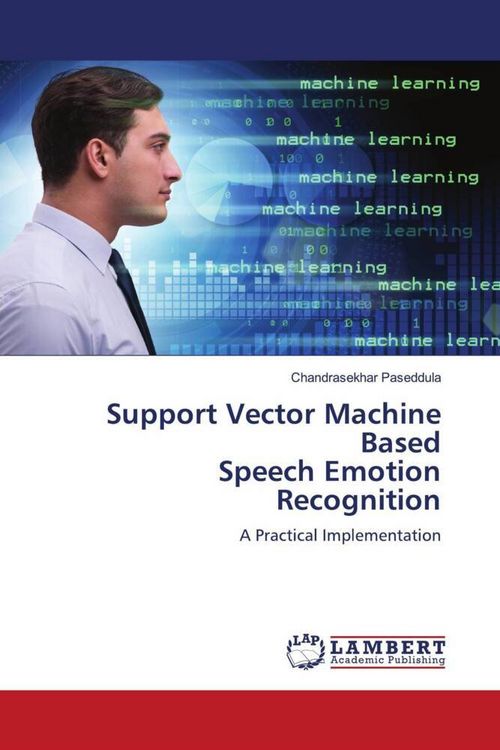 Produktbild: Support Vector Machine Based Speech Emotion Recognition