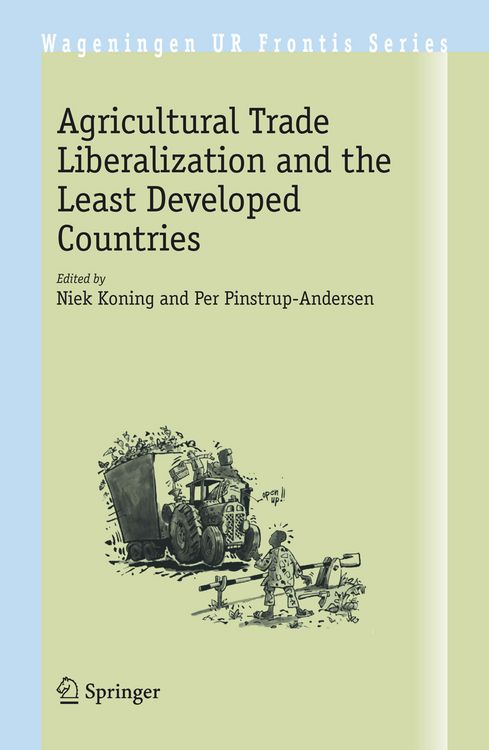 Produktbild: Agricultural Trade Liberalization and the Least Developed Countries