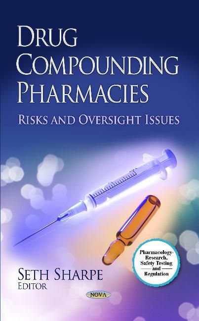 Produktbild: Sharpe, S: Drug Compounding Pharmacies