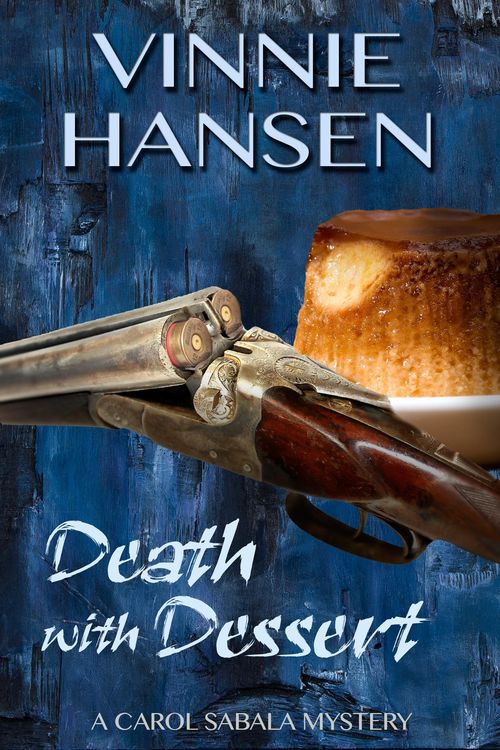 Produktbild: Death with Dessert (Carol Sabala Mysteries, #5)