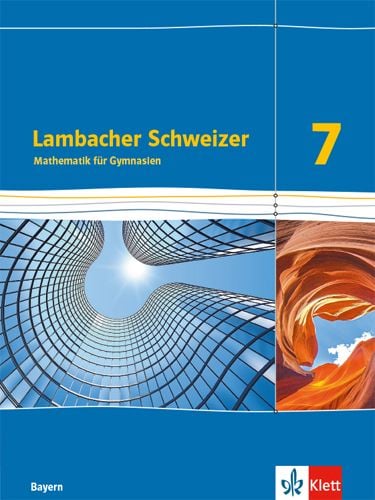 Produktbild: Lambacher Schweizer Mathematik 7. Ausgabe Bayern