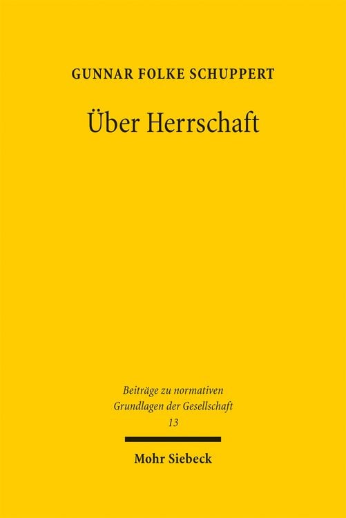 Produktbild: Schuppert, G: &Uuml;ber Herrschaft