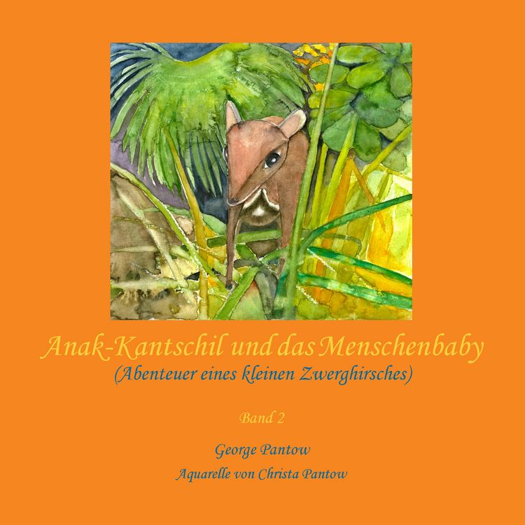 Produktbild: Anak-Kantschil und das Menschenbaby