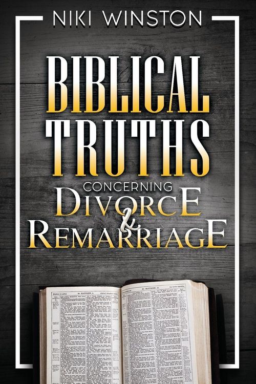 Produktbild: Biblical Truths Concerning Divorce and Remarriage