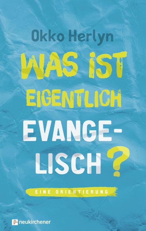 Produktbild: Was ist eigentlich evangelisch?