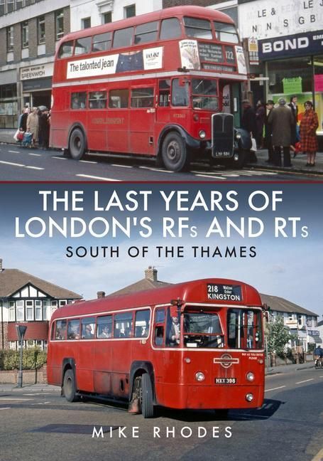 Produktbild: The Last Years of London's Rfs and Rts: South of the Thames