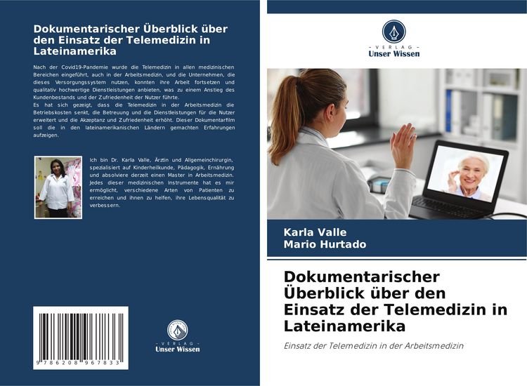 Produktbild: Dokumentarischer &Uuml;berblick &uuml;ber den Einsatz der Telemedizin in Lateinamerika