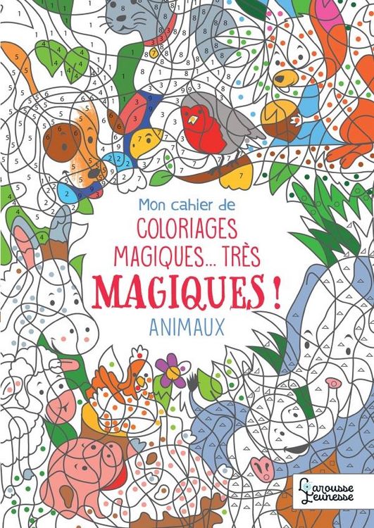 Produktbild: Mon cahier de coloriages magiques... tr&egrave;s magiques ! : les animaux