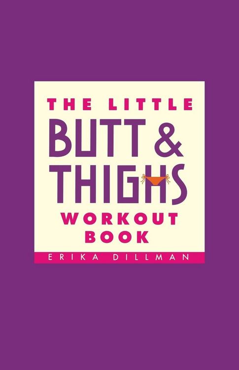 Produktbild: The Little Butt & Thighs Workout Book