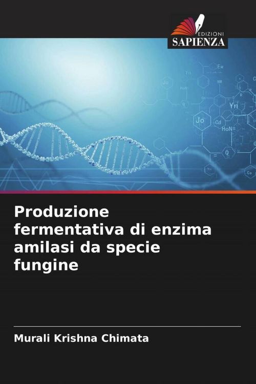 Produktbild: Produzione fermentativa di enzima amilasi da specie fungine