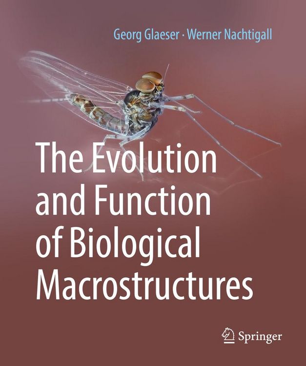 Produktbild: The Evolution and Function of Biological Macrostructures