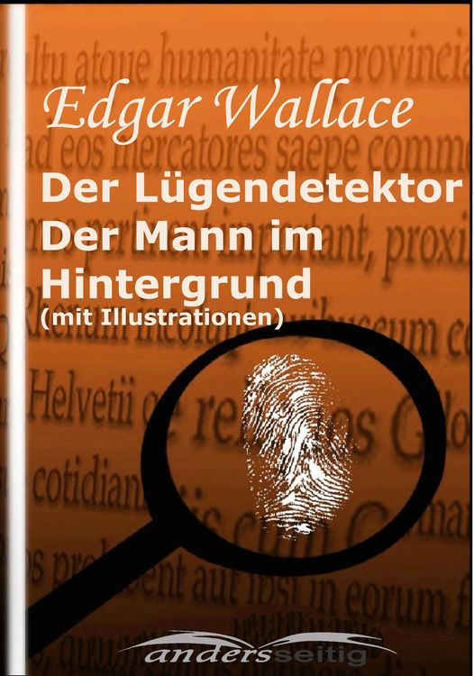 Produktbild: Der L&uuml;gendetektor /Der Mann im Hintergrund (mit Illustrationen)