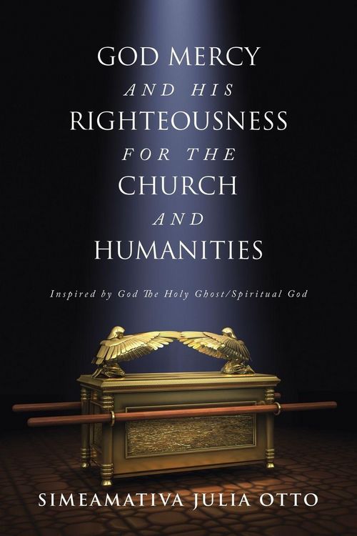 Produktbild: GOD MERCY AND HIS RIGHTEOUSNESS FOR THE CHURCH AND HUMANITIES